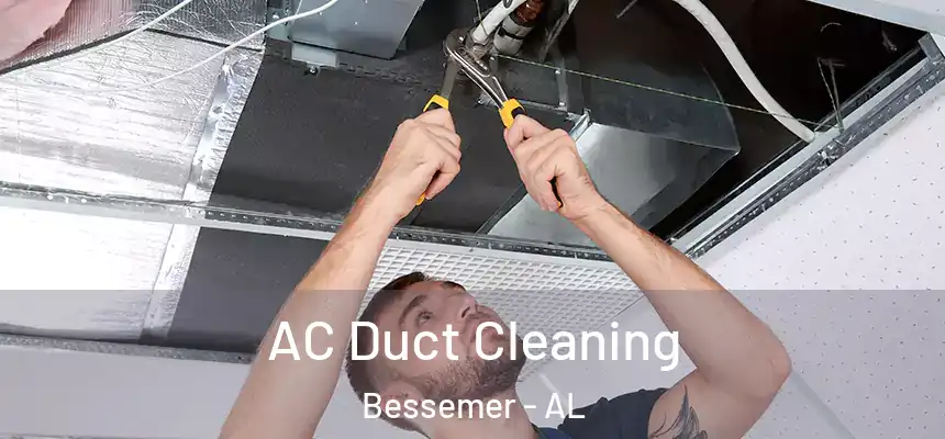  AC Duct Cleaning Bessemer - AL