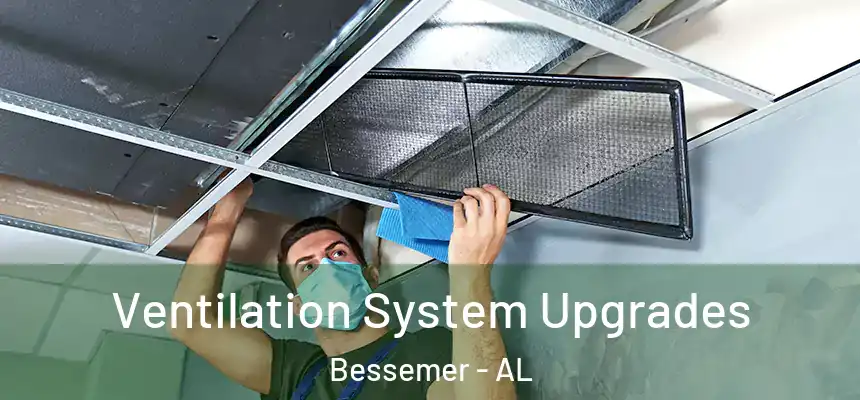  Ventilation System Upgrades Bessemer - AL